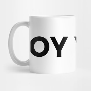 Oy Veh. Mug